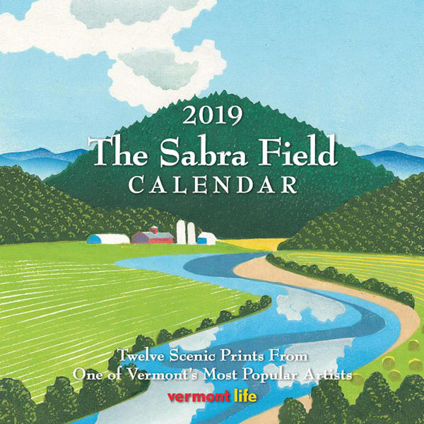 Vermont Life Sabra Field Calendar The UVM Bookstore
