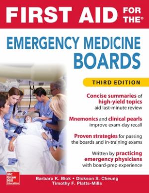 First Aid For The Emergency Medical Boards