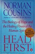 Head First: Biology Of Hope & The Healing Power Of Human Spirit
