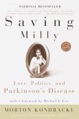 Saving Milly: Love, Politics, & Parkinson's Disease