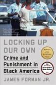 Locking Up Our Own:Crime & Punishment - cover photo