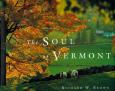 The Soul Of Vermont