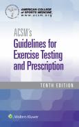 Acsm's Guidelines For Execise Testing & Prescriptions