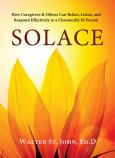 Solace: How Caregivers & Others Can Relate..To Chronically Ill Person