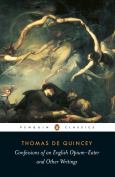 Image of Confessions Of An English Opium Eater