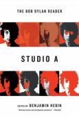 Image of Studio A: The Bob Dylan Reader