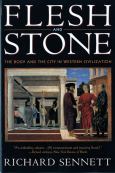 (eBook) Flesh and Stone: The Body and the City in Western Civilization - cover photo
