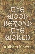 Image of (eBook) The Wood Beyond the World