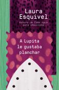 Image of A Lupita Le Gustaba Planchar