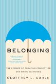 (eBook) Belonging: The Science of Creating Connection and Bridging Divides - cover photo