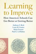 Learning To Improve: How America's Schools Can Get Better At Getting B - cover photo
