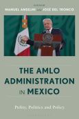 (eBook) The AMLO Administration in Mexico - cover photo