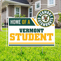 Home Of A Vermont Student Lawn Sign